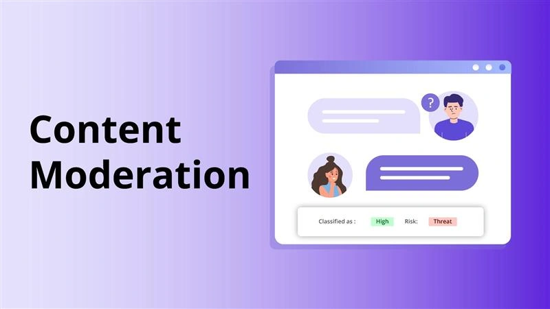 Content Moderation